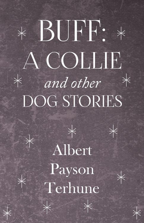 Produktbild: Buff: A Collie and Other Dog Stories