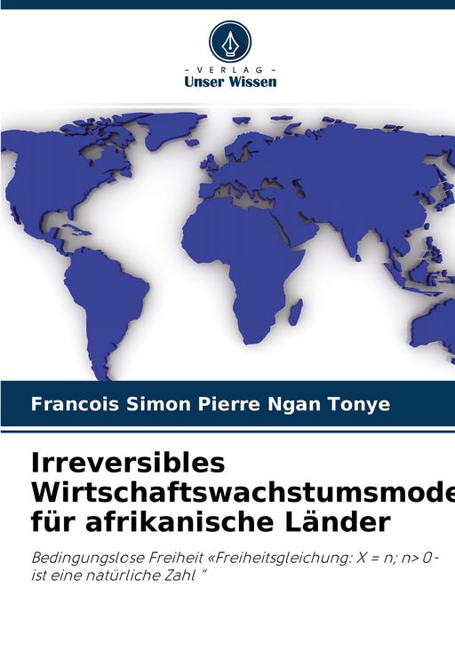 Produktbild: Irreversibles Wirtschaftswachstumsmodell f&uuml;r afrikanische L&auml;nder
