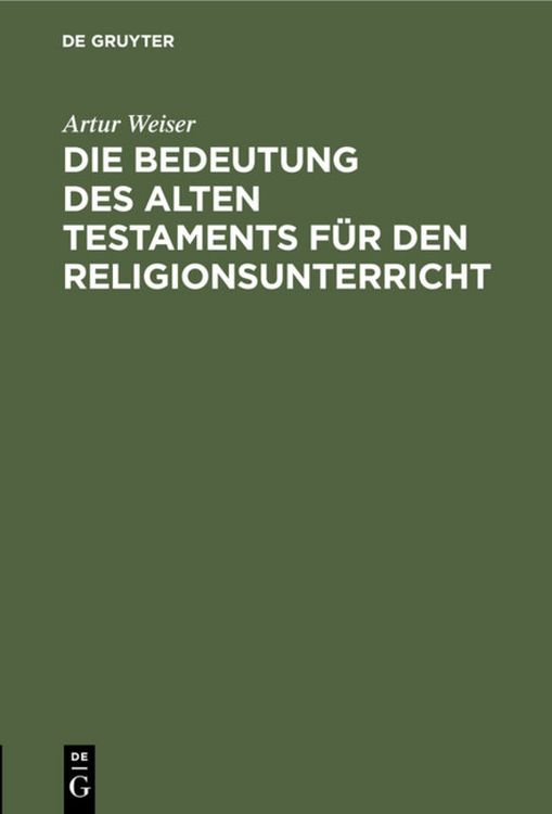 Produktbild: Die Bedeutung des Alten Testaments f&uuml;r den Religionsunterricht