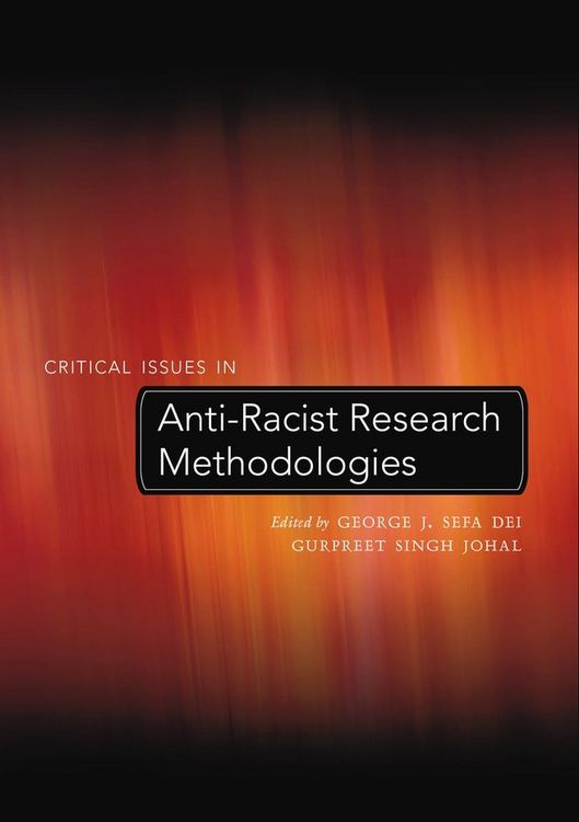 Produktbild: Critical Issues in Anti-Racist Research Methodologies