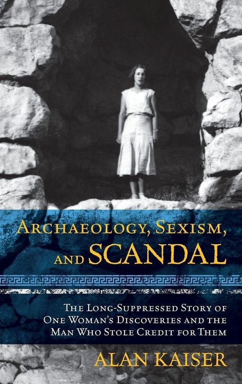 Produktbild: Kaiser, A: Archaeology, Sexism, and Scandal