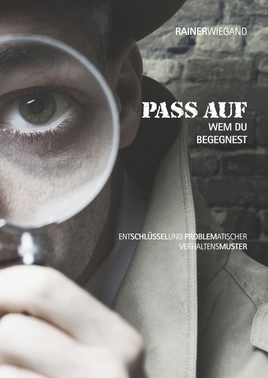Produktbild: Pass auf wem Du begegnest