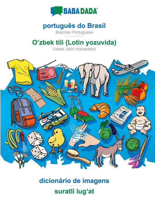 Produktbild: portugu&ecirc;s do Brasil - O'zbek tili (Lotin yozuvida), dicion&aacute;rio de imagens, BW