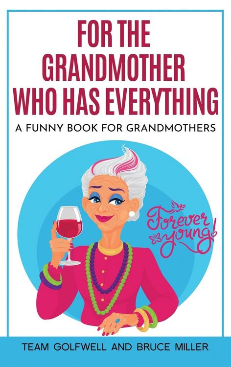 Produktbild: For the Grandmother Who Has Everything