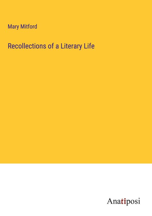 Produktbild: Recollections of a Literary Life
