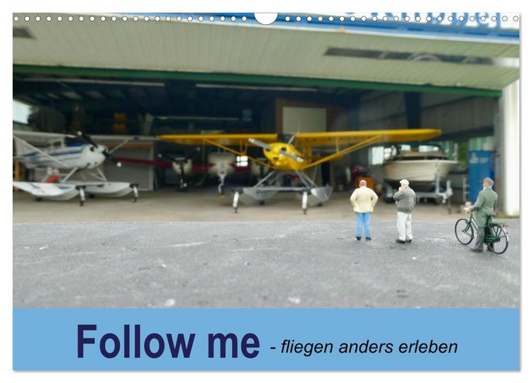 Produktbild: Follow me - fliegen anders erleben (Wandkalender 2026 DIN A3 quer), CALVENDO Monatskalender