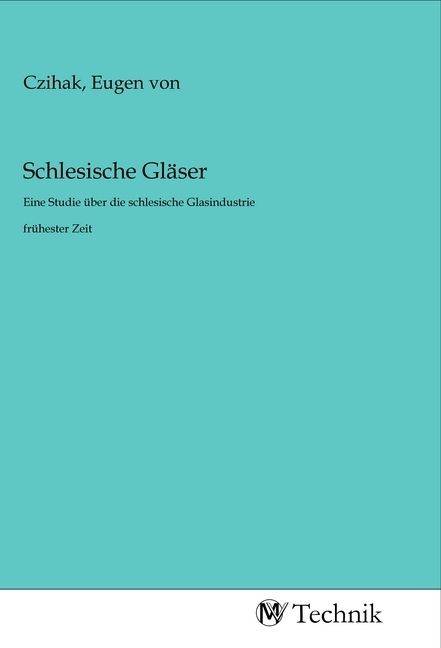 Produktbild: Schlesische Gl&auml;ser