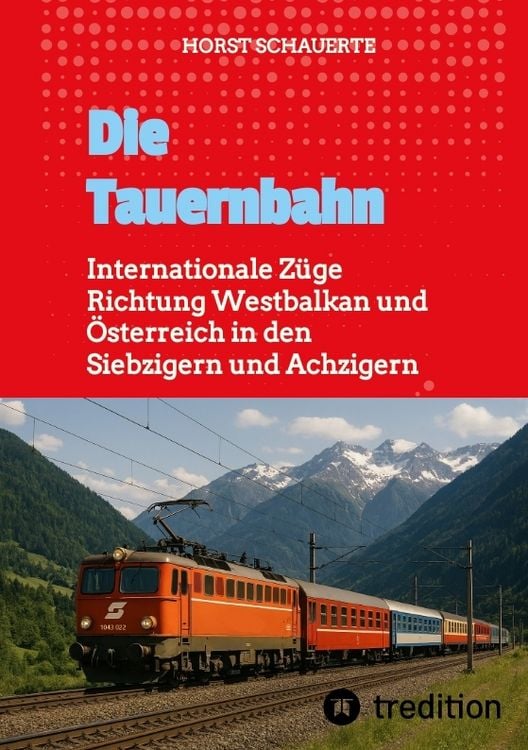 Produktbild: Die Tauernbahn