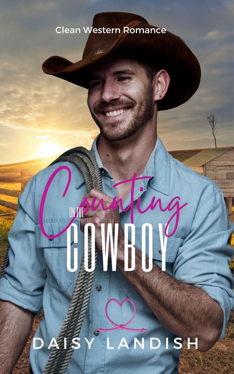 Produktbild: Counting on the Cowboy (Grumpy Cowboys, #1)