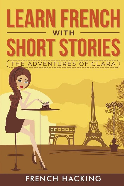 Produktbild: Learn French with Short Stories - The Adventures of Clara