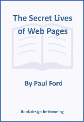 Produktbild: The Secret Lives of Web Pages