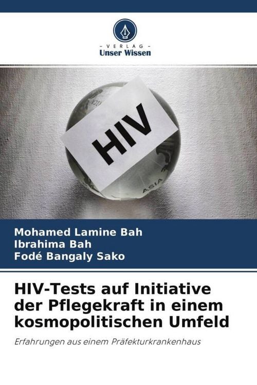 Produktbild: HIV-Tests auf Initiative der Pflegekraft in einem kosmopolitischen Umfeld