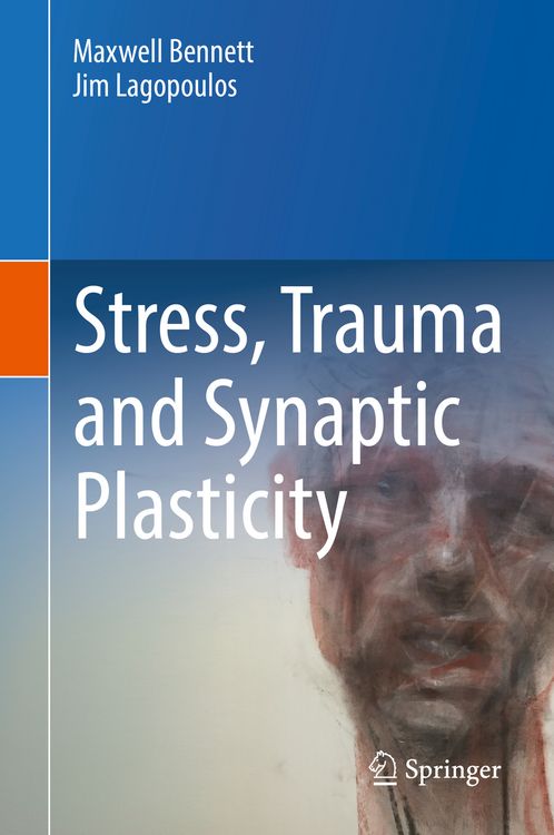 Produktbild: Stress, Trauma and Synaptic Plasticity