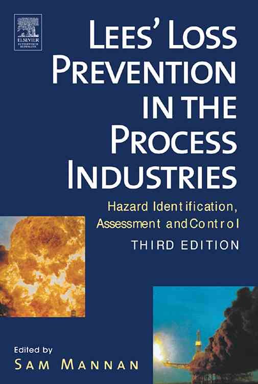 Produktbild: Lees' Loss Prevention in the Process Industries: Hazard Identification, Assessment and Control