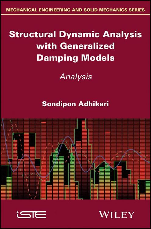 Produktbild: Structural Dynamic Analysis with Generalized Damping Models
