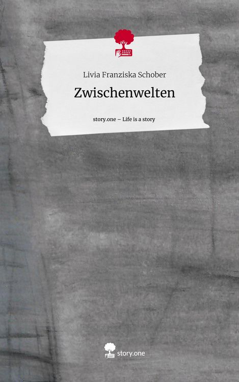 Produktbild: Zwischenwelten. Life is a Story - story.one