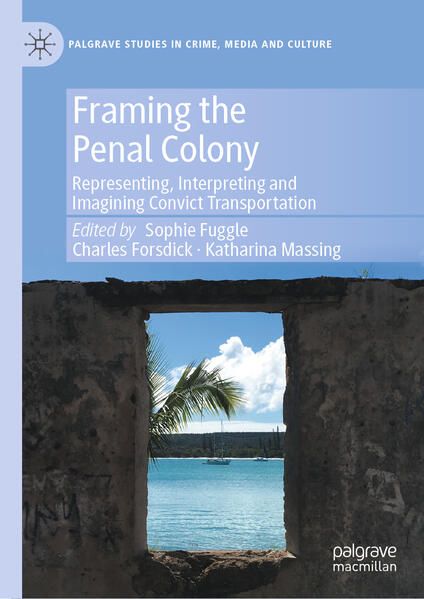 Produktbild: Framing the Penal Colony