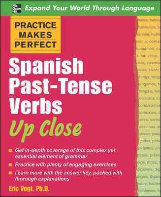 Produktbild: Vogt, E: Practice Makes Perfect: Spanish Past-Tense Verbs Up