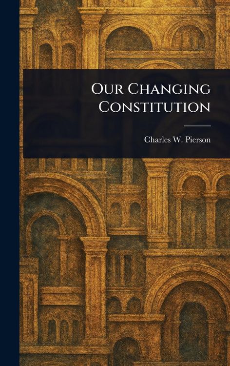 Produktbild: Our Changing Constitution