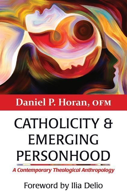 Produktbild: Catholicity and Emerging Personhood