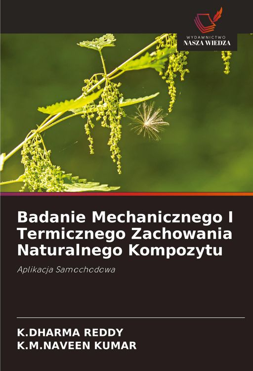 Produktbild: Badanie Mechanicznego I Termicznego Zachowania Naturalnego Kompozytu