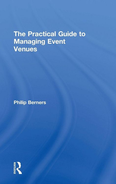 Produktbild: The Practical Guide to Managing Event Venues