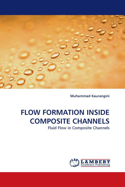 Produktbild: FLOW FORMATION INSIDE COMPOSITE CHANNELS