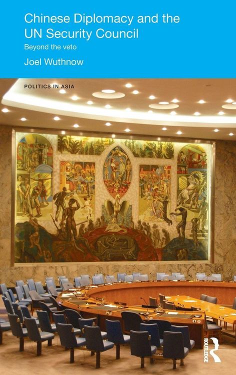 Produktbild: Chinese Diplomacy and the UN Security Council