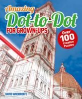 Produktbild: Woodroffe, D: Dot to Dot for Grown Ups (Arcturus Imprint)