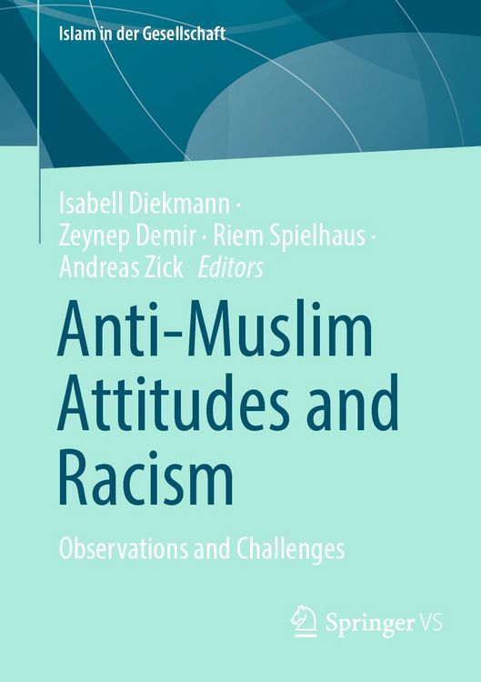 Produktbild: Anti-Muslim Attitudes and Racism