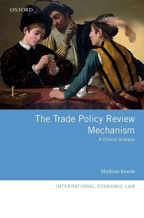 Produktbild: The Trade Policy Review Mechanism