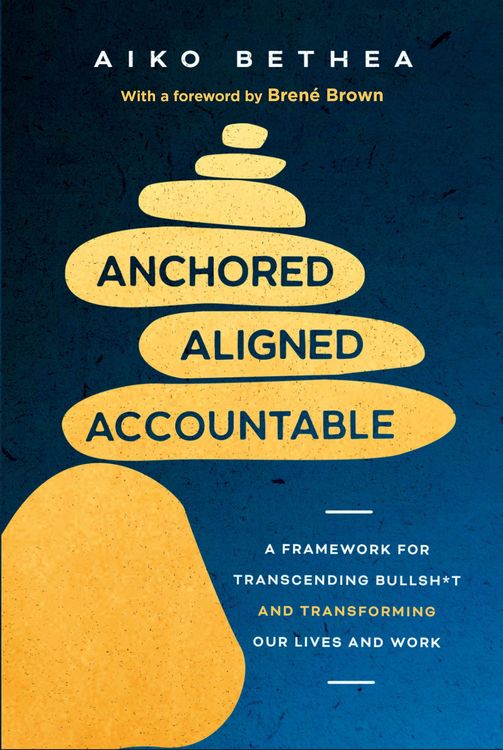 Produktbild: Anchored, Aligned, Accountable
