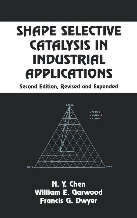Produktbild: Shape Selective Catalysis in Industrial Applications, Second Edition,