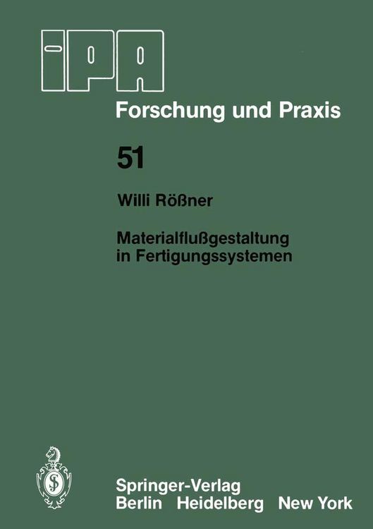 Produktbild: Materialflu&szlig;gestaltung in Fertigungssystemen