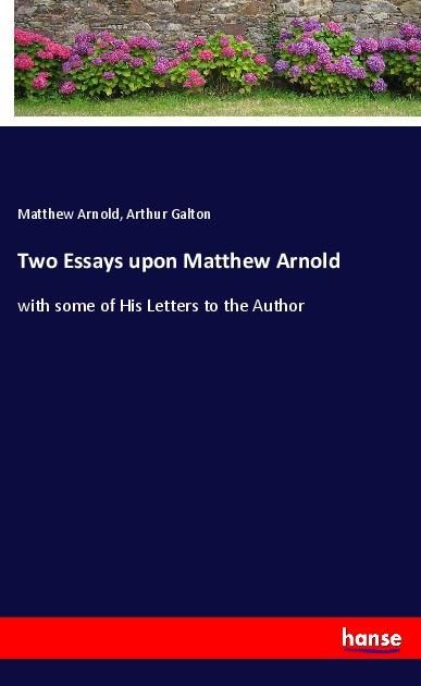 Produktbild: Two Essays upon Matthew Arnold