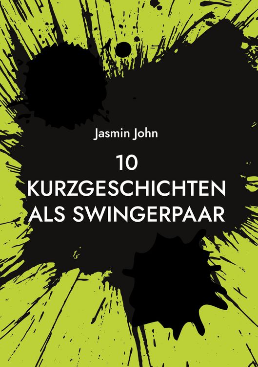 Produktbild: 10 Kurzgeschichten als Swingerpaar