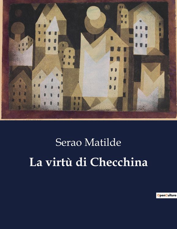 Produktbild: La virt&ugrave; di Checchina