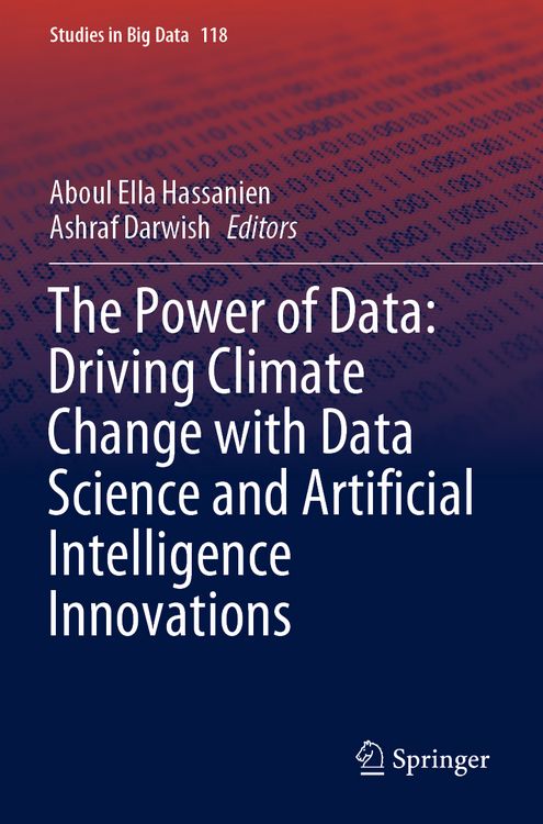 Produktbild: The Power of Data: Driving Climate Change with Data Science and Artificial Intelligence Innovations