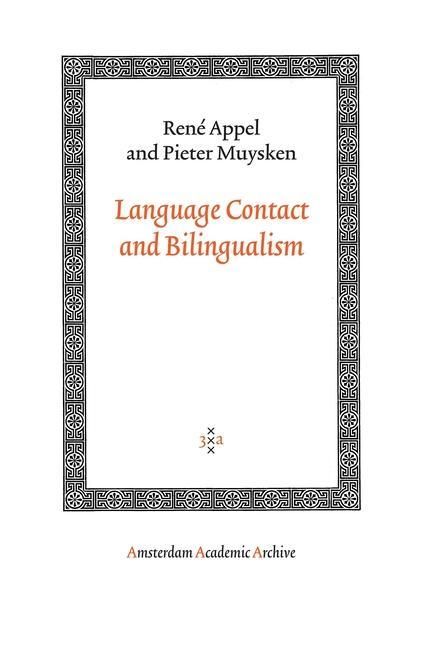 Produktbild: Appel, R: Language Contact and Bilingualism