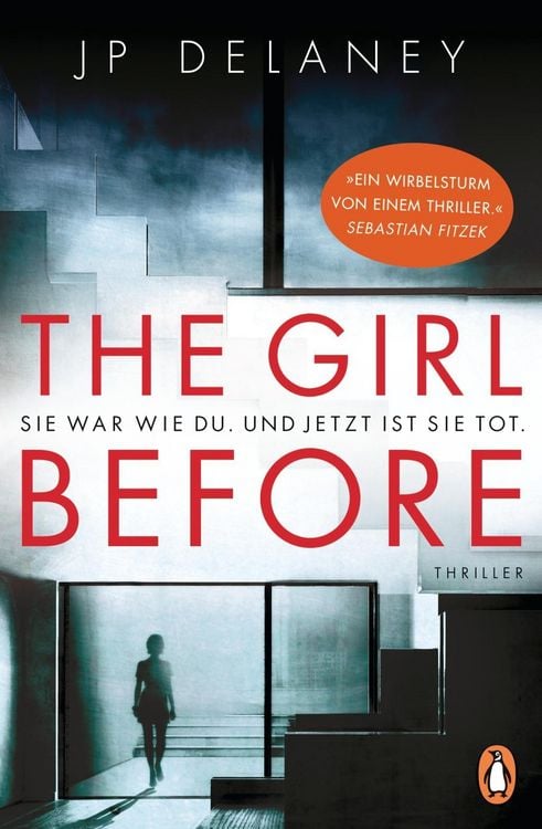 Produktbild: The Girl Before - Sie war wie du. Und jetzt ist sie tot.