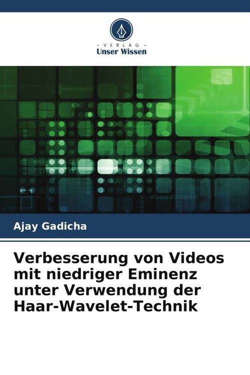 Produktbild: Verbesserung von Videos mit niedriger Eminenz unter Verwendung der Haar-Wavelet-Technik