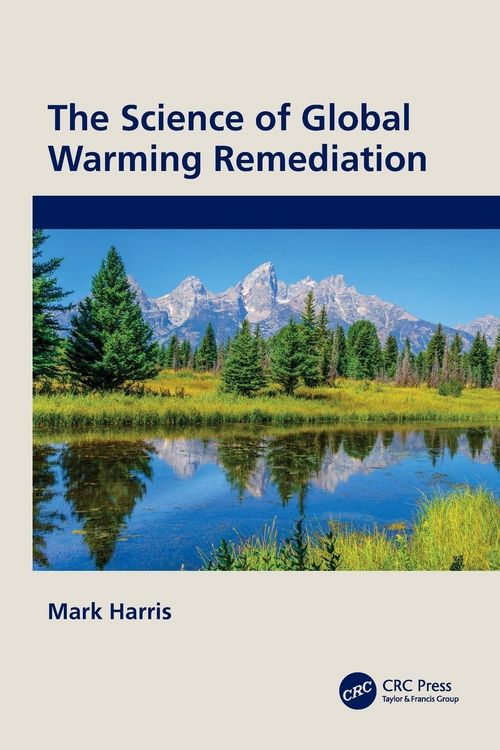 Produktbild: The Science of Global Warming Remediation