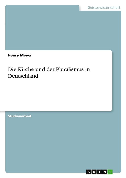 Produktbild: Die Kirche und der Pluralismus in Deutschland