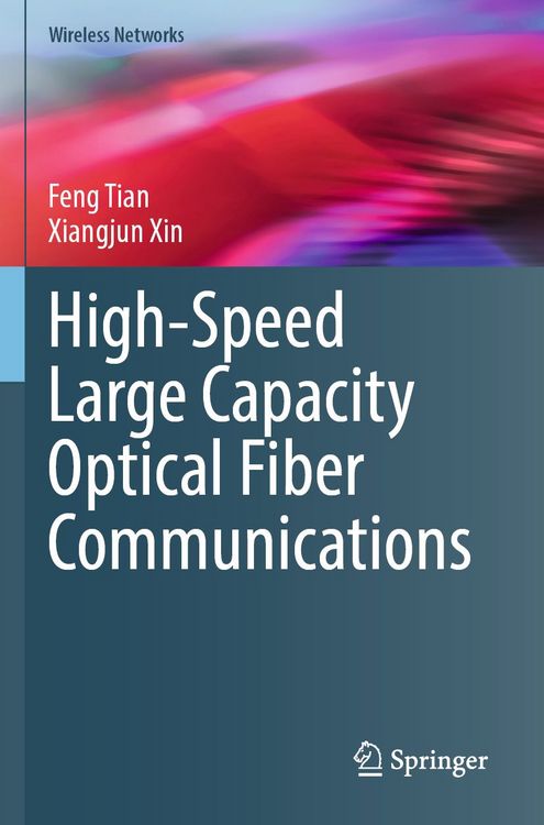 Produktbild: High-Speed Large Capacity Optical Fiber Communications