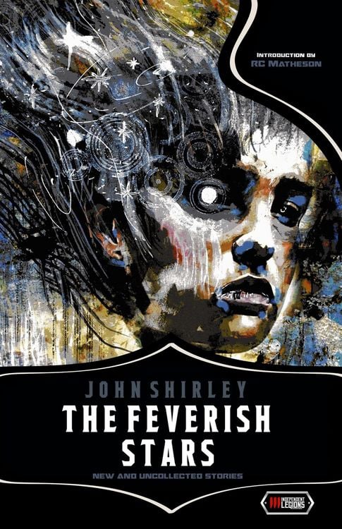 Produktbild: The Feverish Stars: New and Uncollected Stories
