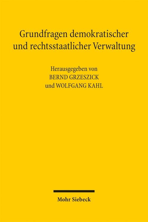 Produktbild: Grundfragen demokratischer und rechtsstaatlicher Verwaltung