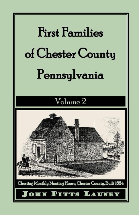 Produktbild: First Families of Chester County, Pennsylvania