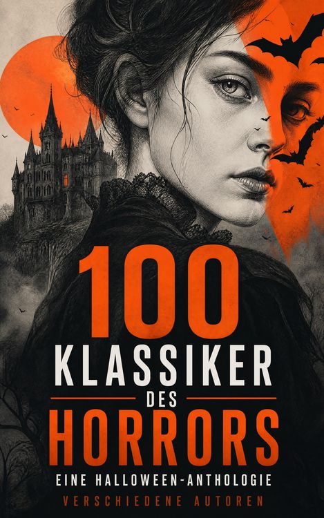 Produktbild: 100 Klassiker des Horrors: Eine Halloween-Anthologie