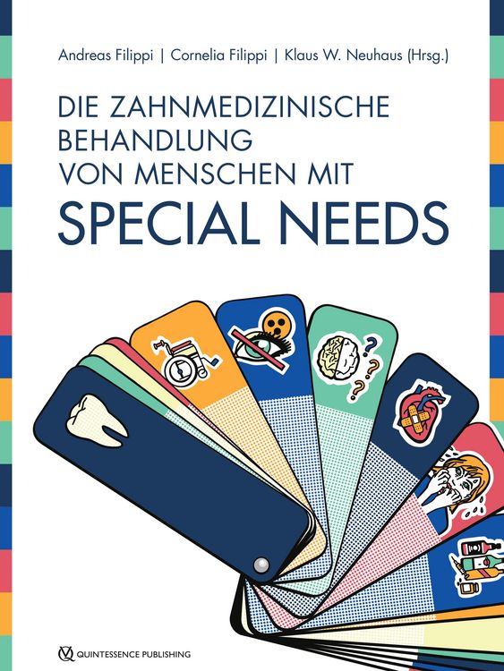 Produktbild: Die zahnmedizinische Behandlung von Menschen mit Special Needs