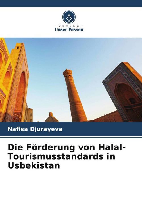 Produktbild: Die F&ouml;rderung von Halal-Tourismusstandards in Usbekistan
